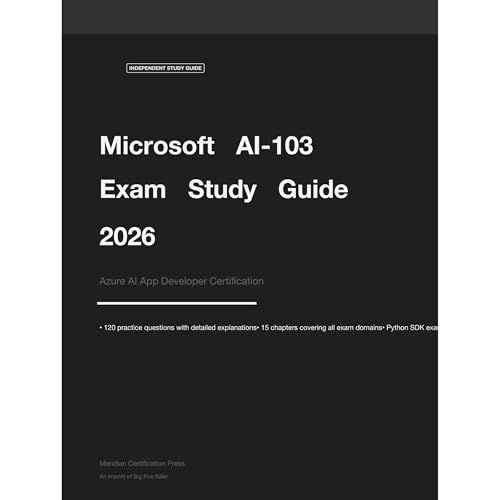 Microsoft AI-103 Exam Study Guide 2026 Audiolibro Por Meridian Certification Press arte de portada