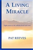 A Living Miracle 0954244826 Book Cover
