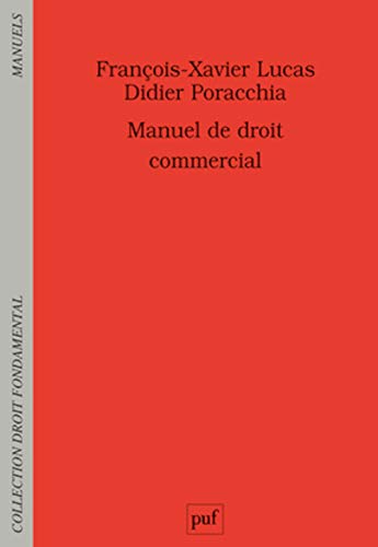 Télécharger Manuel de droit commercial livre En ligne