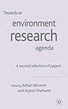 Towards an Environment Research Agenda: A Second Selection of Papers