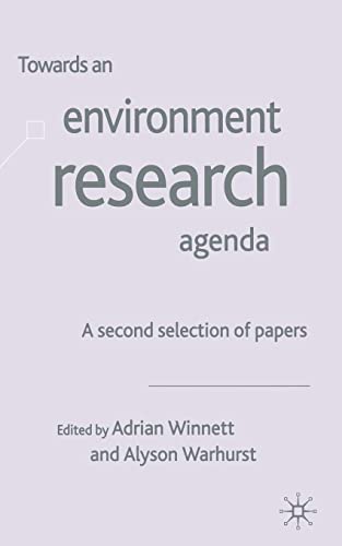 Towards an Environment Research Agenda: A Second Selection of Papers