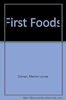 First Foods 0026723301 Book Cover