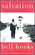 Salvation: Black People and Love Paperback – 1 April 2001