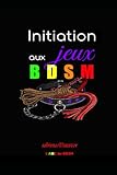  Initiation aux jeux BDSM
