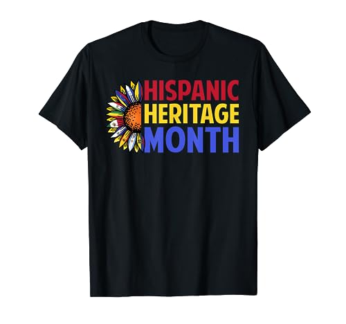 Hispanic Heritage Month Mexican Latino Flag All Countries T-Shirt