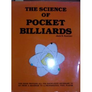 Paperback The Science of Pocket Billiards Book