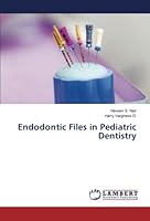 Endodontic Files in Pediatric Dentistry 6206151638 Book Cover