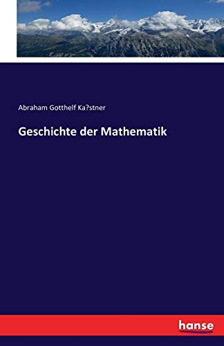 Geschichte der Mathematik (German Edition)