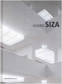 Álvaro Siza. Ediz. illustrata Álvaro Siza. Ediz. illustrata