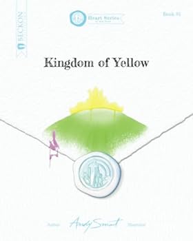 Paperback Kingdom of Yellow (Heart Series by Andy Smart) Book