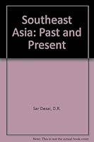 Southeast Asia: Past and Present 0333511212 Book Cover