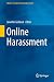 Online Harassment (HumanComputer Interaction Series)