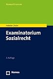 Examinatorium Sozialrecht (NomosStudium) - Timo Hebeler, Laura Buhr 