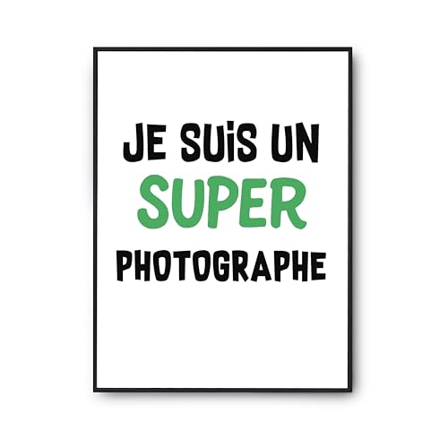 Affiche Photographe Otshirt Décoration Murale Poster Citation Humour A2
