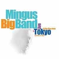 Mingus Big Band, Charles Mingus, Frank Lacy, Ronnie Cuber