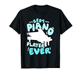 El Mejor Pianista De La Historia Música Jugador Plan Músico Camiseta
