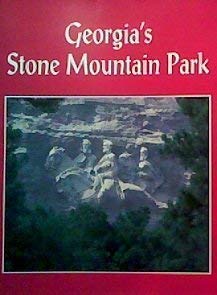 Paperback Georgia's Stone Mountain Park Book