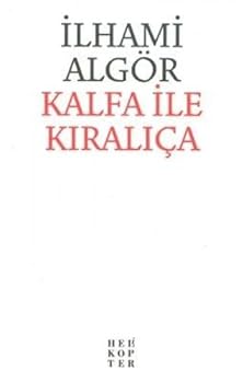 Paperback Kalfa ile Kiralica [Turkish] Book