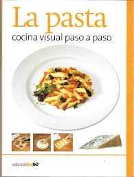 Paperback La pasta. Cocina visual paso a paso 4 Book