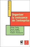  Organiser la croissance de l\'entreprise