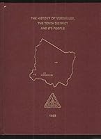 The History of Versailles, Tenth District and its People B0923C16Y6 Book Cover