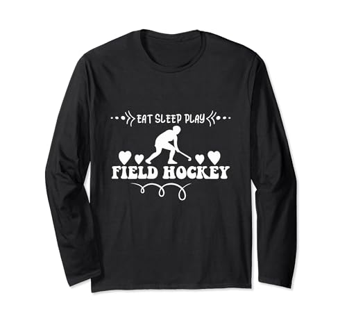 Camiseta de entrenamiento Eat Sleep Field Hockey Repeat para niñas Manga Larga