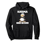 Karma Spruch Lustiger Pinguin Humor Geschenk Damen