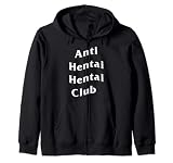 Anti hentai hentai club divertido weeb otaku Sudadera con Capucha