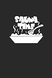  SAUNA TIME: Notizbuch Geschenk Notebook Aufguss Journal 6x9 Punkteraster