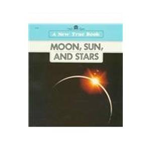 Paperback Moon, Sun and Stars (New True Book Series) Book