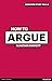 How to Argue (Smarter Study Skills)