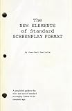 The New Elements of Standard Screenplay Format