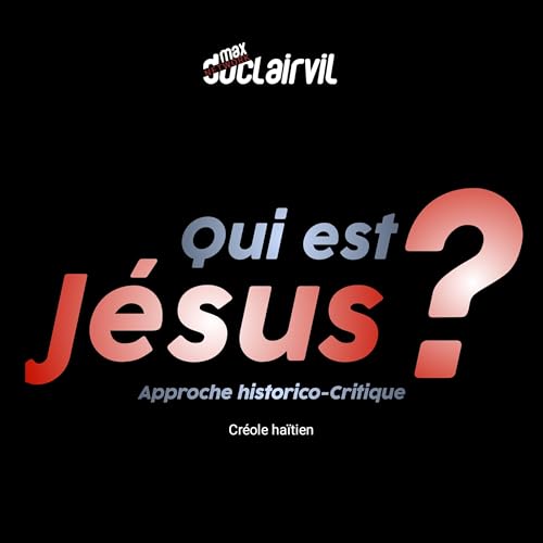 Jesus l'homme historique (creole haitien)