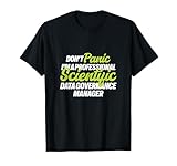 Don't Panic Science Manager Tees