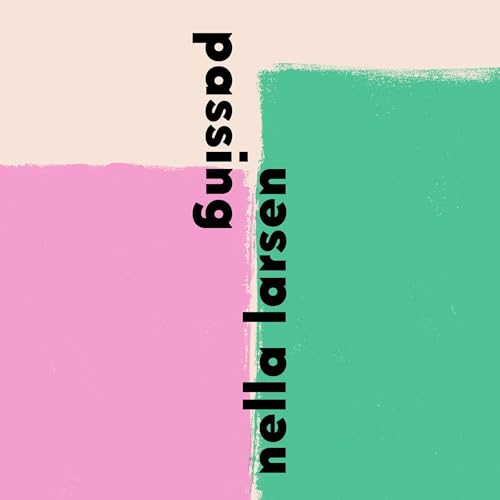 Passing Audiolibro Por Nella Larsen arte de portada