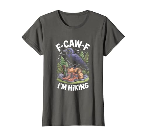F-CAW-F Raven Crow I'm Hiking T-Shirt, Women, Asphalt Grey, X-Large