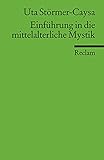 Einführung in die mittelalterliche Mystik (Reclams Universal-Bibliothek)