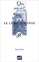 Le libre-échange 2130527507 Book Cover