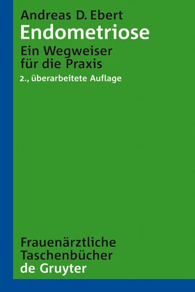 Endometriose (Frauenarztliche Taschenbucher) (German Edition)