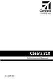 Cessna Aircraft Information Manual - 210