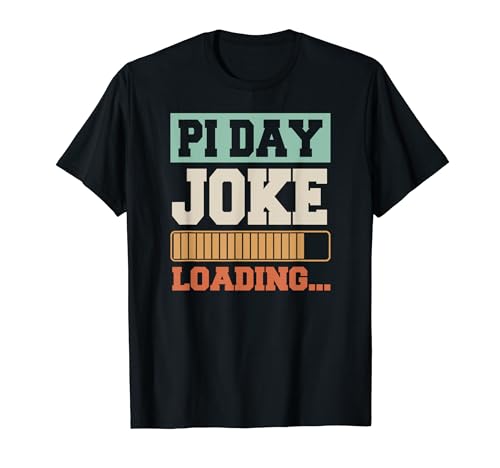 Pi Day Blague Loading Bar Pi Day Math Thème Blague T-Shirt