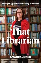 Inside the Pages of Audible Title That Librarian: The Fight Against Book Banning in America Detailed Review Curated Content Must Read