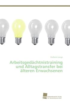 Paperback Arbeitsgedächtnistraining und Alltagstransfer bei älteren Erwachsenen [German] Book