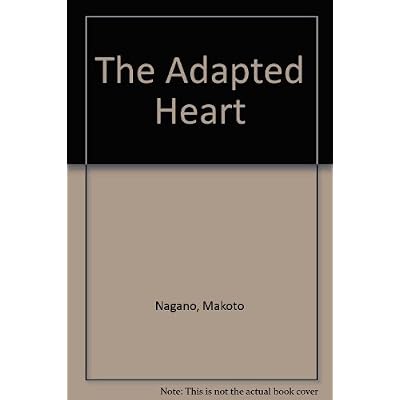 The Adapted Heart