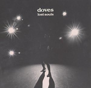 Doves Lost Souls