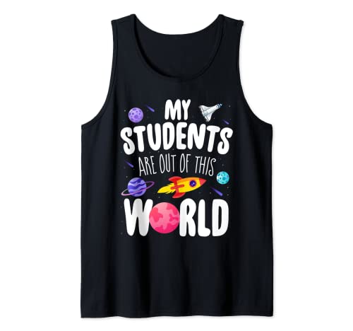 Camiseta divertida para maestros Mis estudiantes están fuera de este espacio del mundo Camiseta sin Mangas