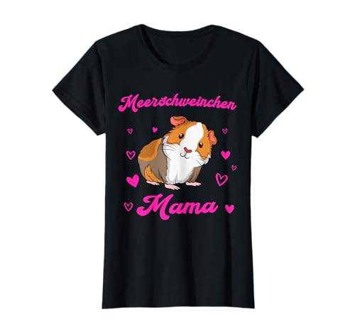 Meerschweinchen Mama - Mutter Mädchen Frauen zum Muttertag T-Shirt Meerschweinchen Mama - Mutter Mädchen Frauen zum Muttertag T-Shirt