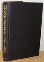 Diana: Once Upon a Time: The Untold Story by Her Confidante, Friend & Nanny 0330335634 Book Cover