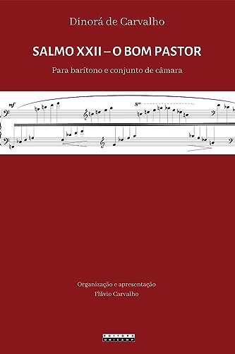 Salmo XXII – O bom pastor: para barítono e conjunto de câmara