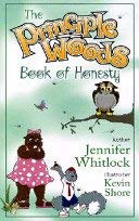 Hardcover The Principle Woods Book of Courage Book